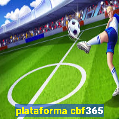 plataforma cbf365