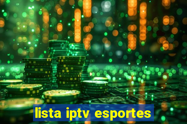 lista iptv esportes