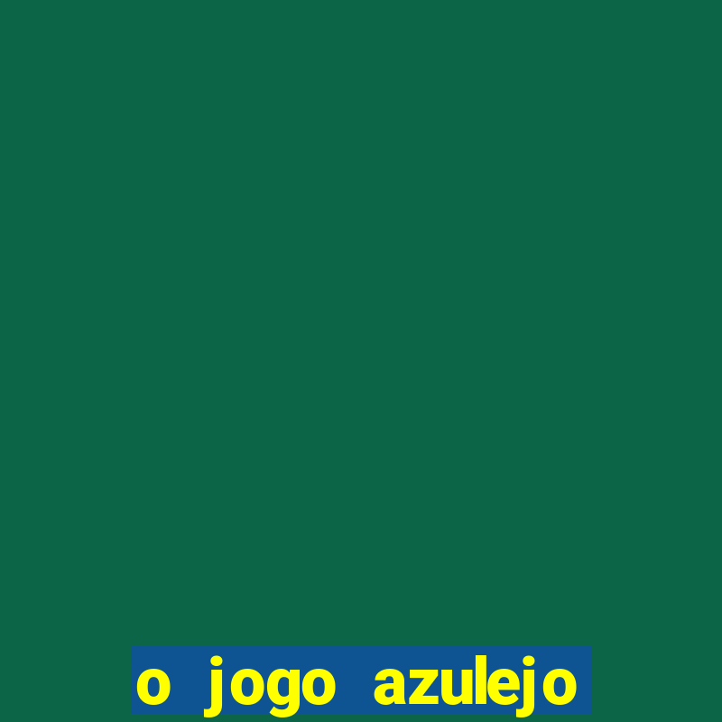 o jogo azulejo triplo do oceano paga mesmo