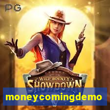 moneycomingdemo