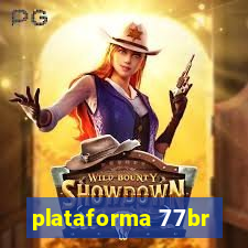 plataforma 77br