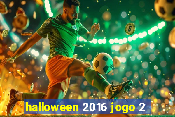 halloween 2016 jogo 2