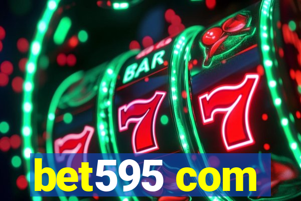 bet595 com