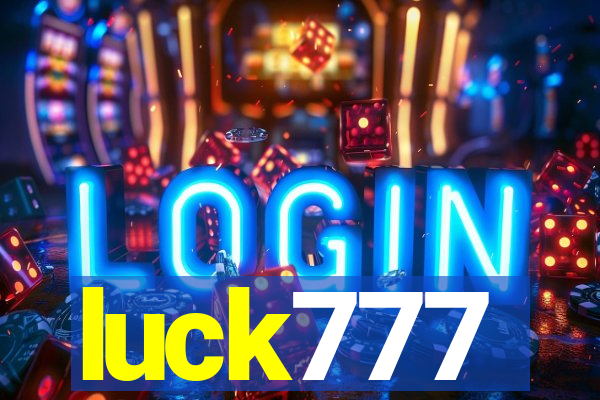 luck777