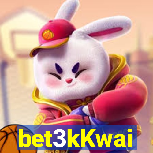 bet3kKwai