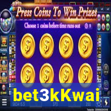 bet3kKwai