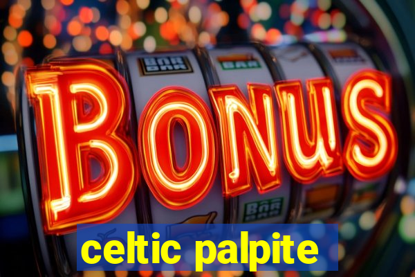 celtic palpite