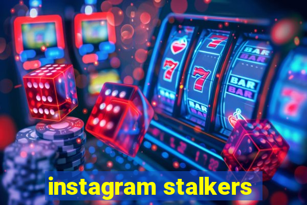 instagram stalkers