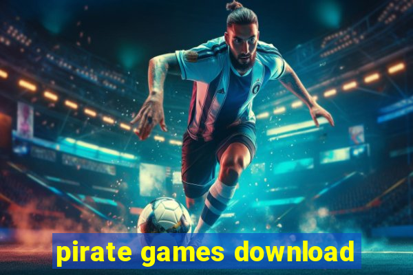 pirate games download