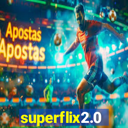 superflix2.0