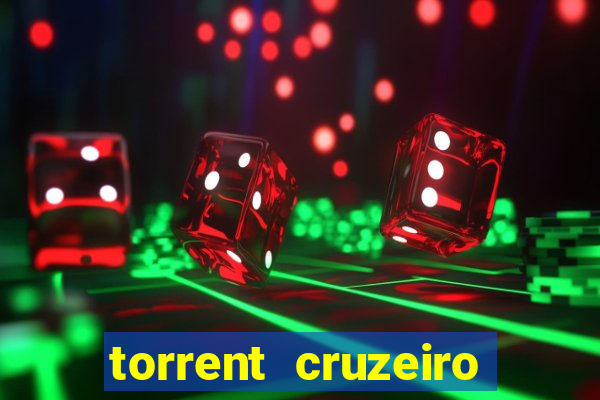 torrent cruzeiro das loucas