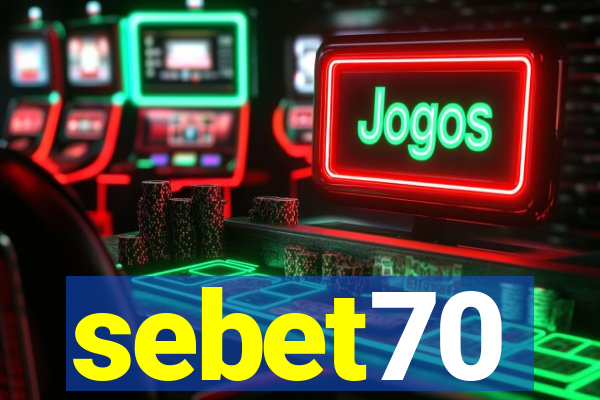 sebet70