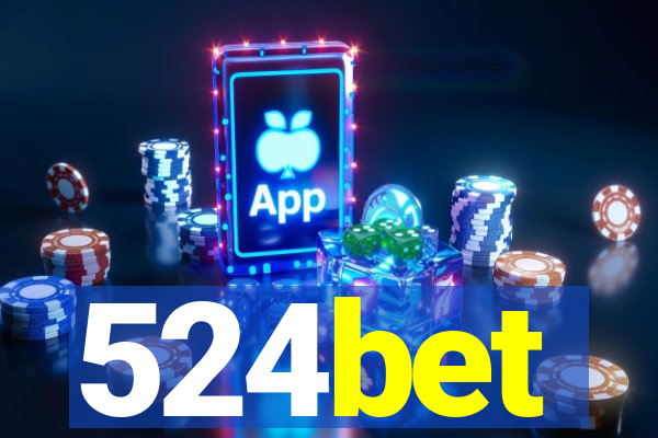 524bet