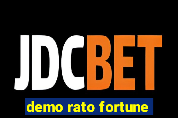 demo rato fortune