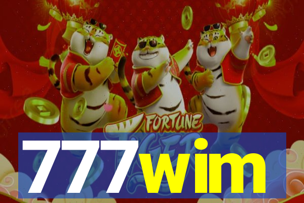 777wim