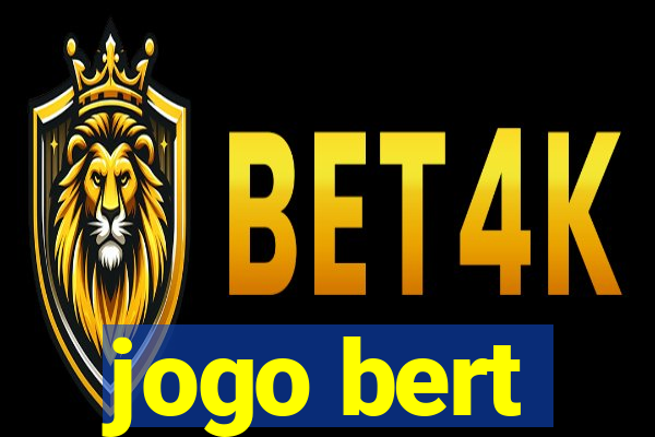 jogo bert