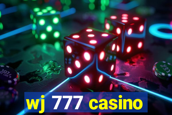 wj 777 casino