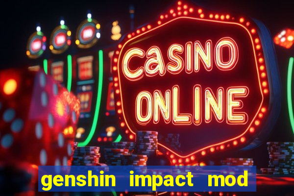 genshin impact mod menu 2024