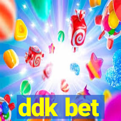 ddk bet