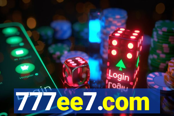 777ee7.com