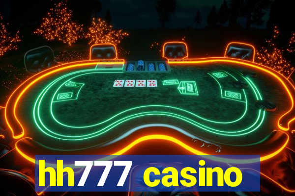 hh777 casino