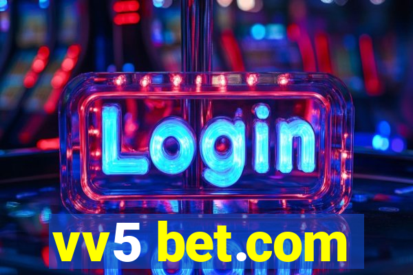 vv5 bet.com