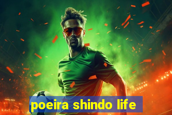 poeira shindo life