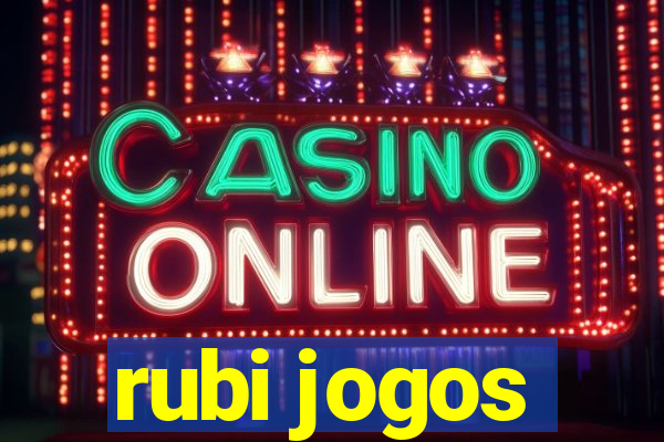 rubi jogos