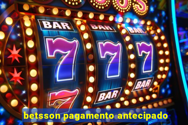 betsson pagamento antecipado