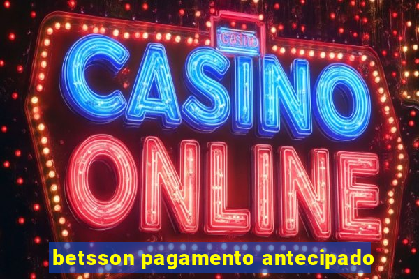 betsson pagamento antecipado