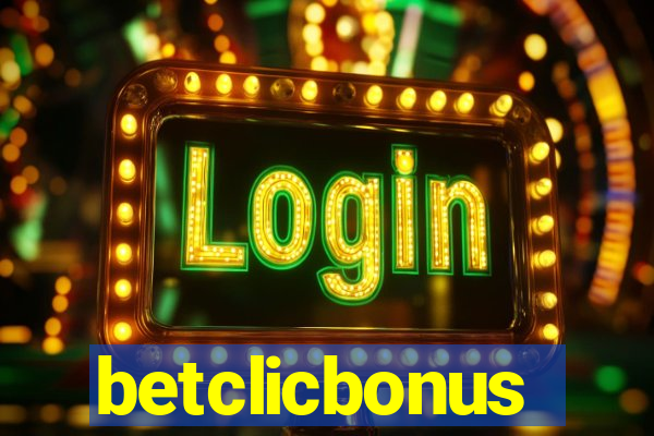 betclicbonus