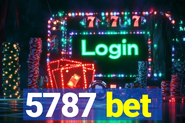 5787 bet