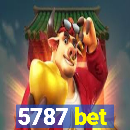 5787 bet