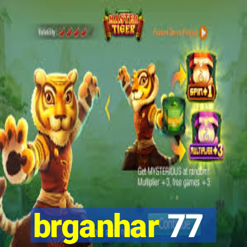 brganhar 77