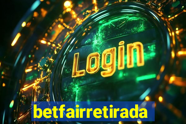 betfairretirada