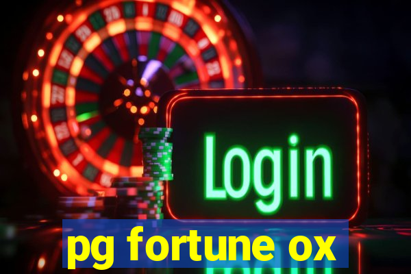 pg fortune ox