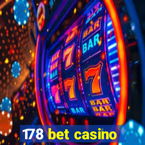 178 bet casino