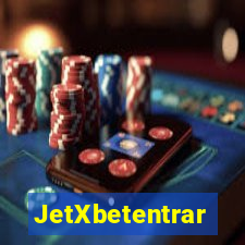 JetXbetentrar