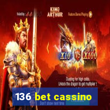 136 bet cassino