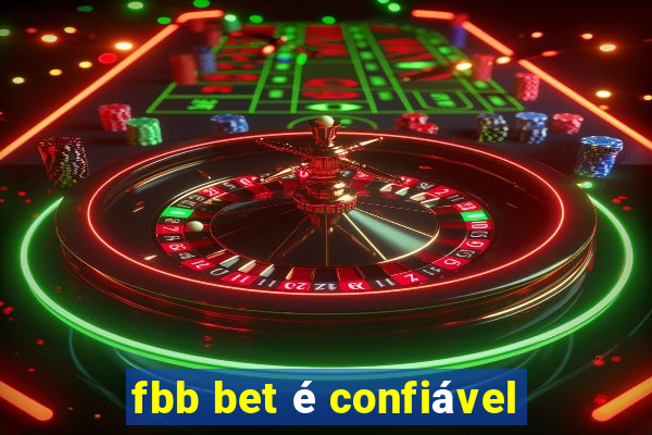 fbb bet é confiável