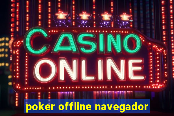 poker offline navegador