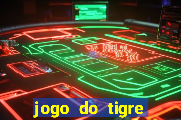 jogo do tigre verdade ou mentira