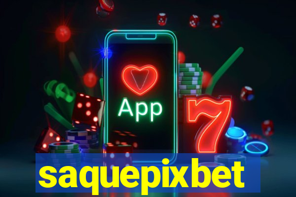 saquepixbet