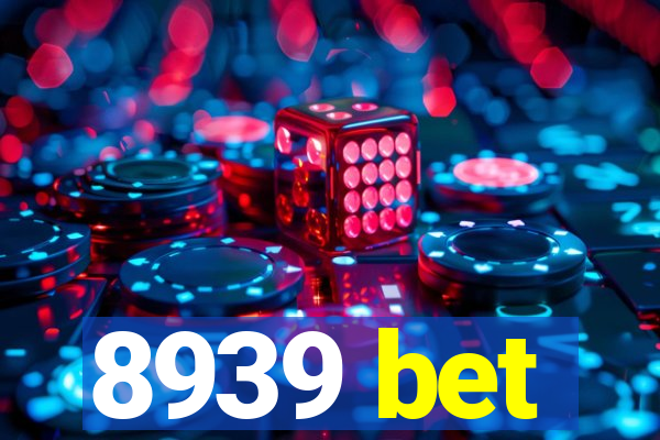 8939 bet