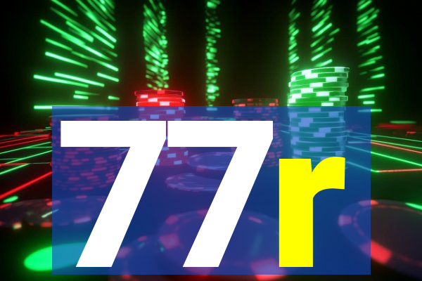 77r