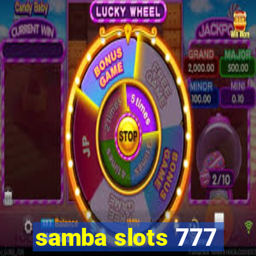 samba slots 777