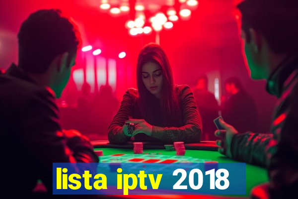 lista iptv 2018