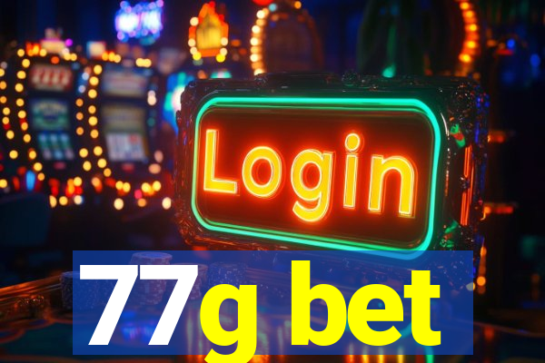 77g bet