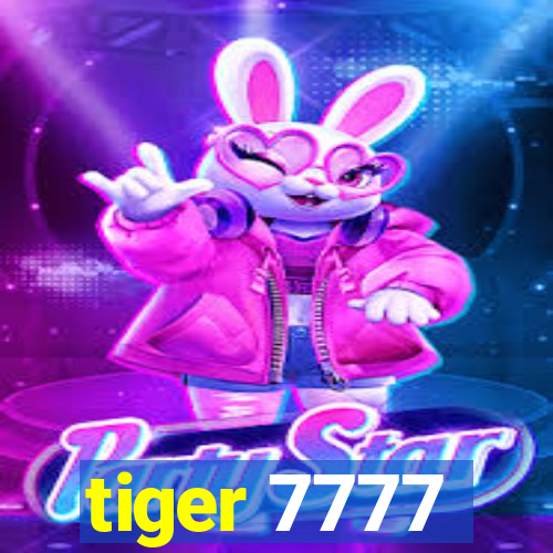 tiger 7777