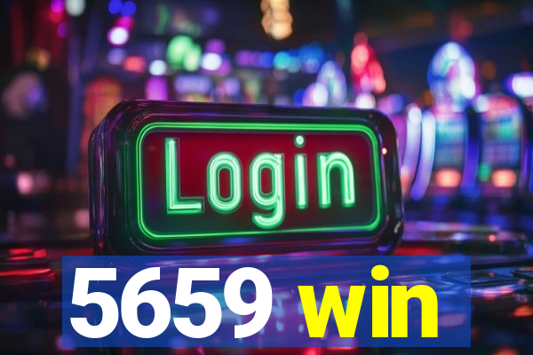 5659 win